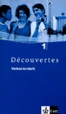  - Découvertes: Decouvertes. 99 grammatische Übungen: Zu Bd. 1 und 2