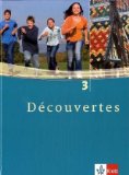  - Découvertes.. Band.3 Cahier d'activites, 3. Lernjahr: TEIL 3