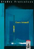  - Etudes Francaises, Decouvertes, Cours intensif, Cahier d' activites (Teil 1)