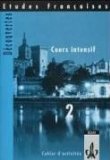  - Etudes Françaises - Découvertes, Cours Intensif Tl 2 Schülerbuch: TEIL 2