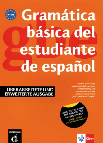  - Gramática básica del estudiante de español. Deutsche Ausgabe