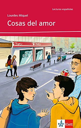  - Cosas del amor A1: Spanische Lektüre für das 1. Lernjahr