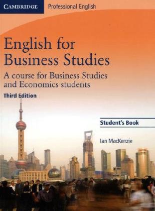  - English for Business Studies - Third Edition. Student's Book