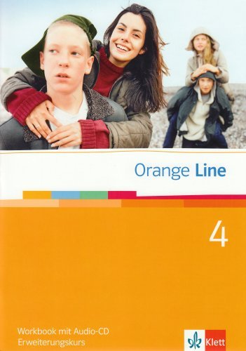  - Orange Line 4. Erweiterungskurs Klasse 8. Workbook mit Audio-CD