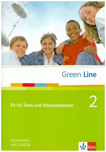  - Green Line 2. 6. Klasse - Fit für Tests und Klassenarbeiten: Buch und CD-ROMVorber. auf Klassenarb., Standardprüf., Vergleichsarb. u Lernstandserhebungen: BD 2