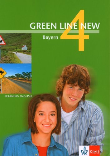  - Green Line New - Ausgabe Bayern. Englisches Unterrichtswerk für Gymnasien: Green Line New 4. Schülerbuch. Bayern