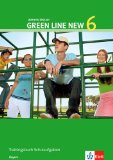  - Green Line New - Ausgabe Bayern. Englisches Unterrichtswerk für Gymnasien: Green Line New 6. Workbook 10. Schuljahr. Bayern