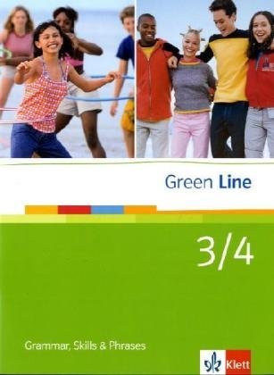  - Green Line. Neue Ausgabe für Gymnasien. Bd.3+4 Grammar, skills and phrases