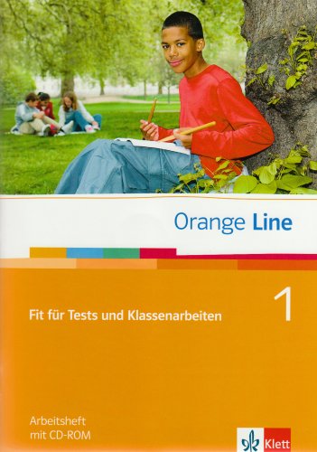  - Orange Line 1. 5. Klasse - Fit für Tests und Klassenarbeiten: Buch und CD-ROM mit Lösungsheft. Vorber. auf Kompetenztests, Standardprüf., Vergleichsarb. u Lernstandserhebungen