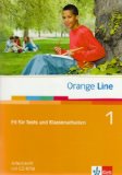  - Orange Line. Vokabeltraining aktiv Teil 1 (1. Lehrjahr). Arbeitsheft