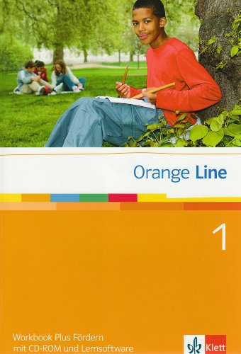  - Orange Line 1. Workbook plus Fördern mit CD-ROM + Lernsoftware Teil 1 (1. Lehrjahr)