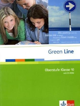  - Green Line Oberstufe. Schülerbuch Klasse 10/GY/mit CD-ROM: Oberstufe Klasse 10 mit CD-ROM