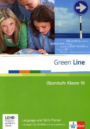  - Green Line Oberstufe. Language and Skills Trainer Klasse 10 mit Audio-CD und Lernsoftware