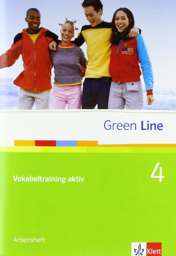  - Green Line 4. Vokabeltraining aktiv 4 (8. Klasse). Arbeitsheft: BD 4