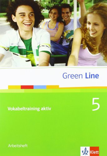  - Green Line 5. Vokabeltraining aktiv (9. Klasse).