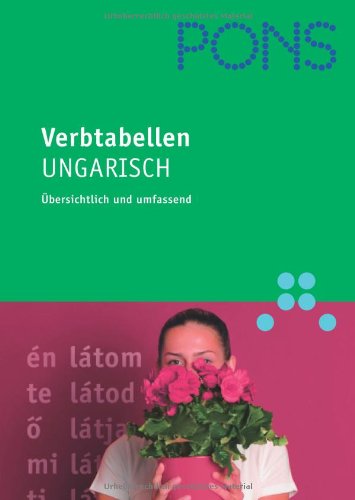  - PONS Verbtabellen Ungarisch: Übersichtlich und umfassend