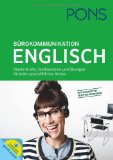  - PONS Bürokommunikation Französisch: Musterbriefe, Textbausteine und Übungen für jeden geschäftlichen Anlass