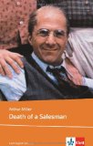  - Lektürehilfen Death of a Salesmann. Ausführliche Inhaltsangabe und Interpretation