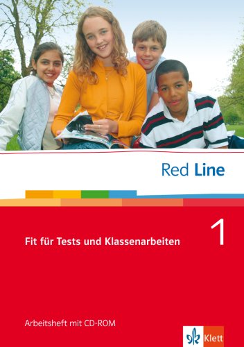  - Red Line. Unterrichtswerk für Realschulen / Fit für Tests und Klassenarbeiten 1. Arbeitsheft mit CD-ROM 5. Schuljahr