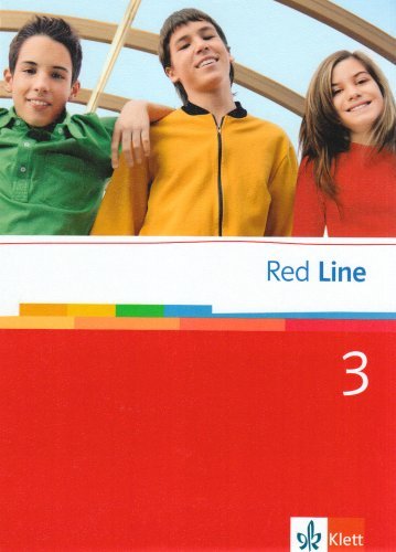  - Red Line. Unterrichtswerk für Realschulen: Red Line. Schülerbuch 3. Klasse 7: BD 3