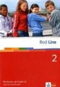  - Red Line. Unterrichtswerk für Realschulen: Red Line 2. Workbook mit CD und CD-ROM: Realschule. BW, HB, HE, HH, NI., NW, RP, SH, SL: BD 2