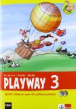  - Playway. Für den Beginn ab Klasse 3. Pupil's Book 3. Schuljahr: Ausgabe 2013