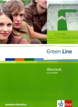  - Green Line Oberstufe. Klasse 11/12 (G8) ; Klasse 12/13 (G9). Schülerbuch mit CD-ROM. Ausgabe für Nordrhein-Westfalen