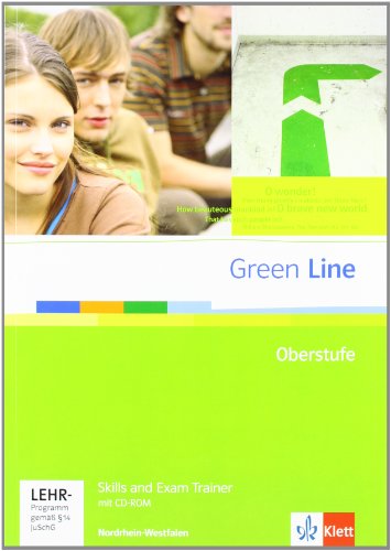  - Green Line Oberstufe. Exam trainer mit CD-ROM. Klasse 11/12 (G8) ; Klasse 12/13 (G9). Ausgabe für Nordrhein-Westfalen