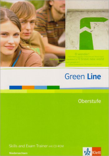  - Green Line Oberstufe. Exam trainer mit CD-ROM. Klasse 11/12 (G8) ; Klasse 12/13 (G9). Ausgabe für Niedersachsen