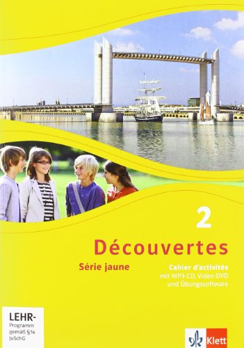  - Découvertes 2. Série jaune ab Klasse 6. Cahier d'activités mit CD-ROM, MP3-CD und Video-DVD