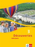  - Découvertes / Cahier d'activités mit MP3-CD und Video-DVD: Série jaune (ab Klasse 6)