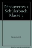  - Découvertes 1. Grammatisches Beiheft Klasse 7: Série bleue (ab Klasse 7)