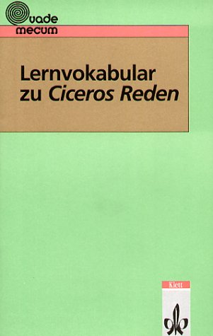  - Lernvokabular zu Ciceros Reden