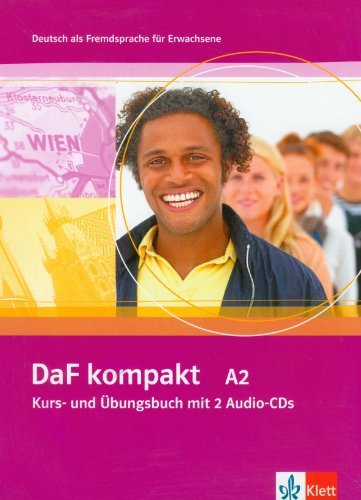 Klett - DaF kompakt A2 - Deutsch als Fremdsprache für Erwachsene - Kurs- und Übungsbuch