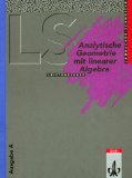  - Elemente der Mathematik - Ausgabe 1999 für die Sekundarstufe II: Elemente der Mathematik. Stochastik Leistungskurs. Schülerband. Bremen, Hamburg, ... Lineare Algebra / Analytische Geometrie