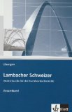 -- - Lambacher Schweizer Mathematik für die Fachhochschulreife. Gesamtband: Lambacher Schweizer Fachhochschulreife. Gesamtband. Schülerbuch