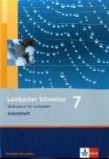  - Lambacher Schweizer - Ausgabe Nordrhein-Westfalen - Neubearbeitung: Lambacher Schweizer. LS Mathematik 7. Arbeitsheft. Neubearbeitung. Nordrhein-Westfalen: Mathematik für Gymnasien