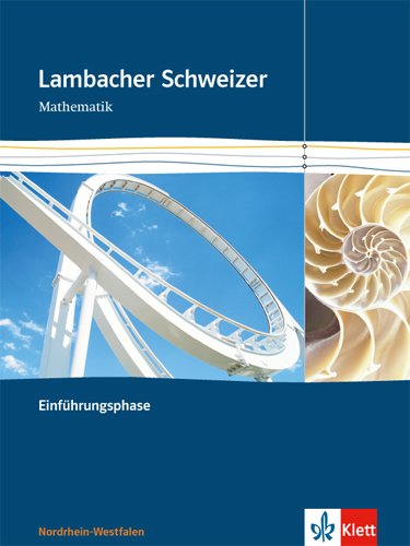  - Lambacher Schweizer - Ausgabe Nordrhein-Westfalen - Neubearbeitung / Einführungsphase: Schülerbuch mit Begleit-CD