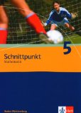  - Schnittpunkt Mathematik - Ausgabe für Baden-Württemberg: Schnittpunkt Mathematik 05. 9. Schuljahr. Arbeitsheft plus Lösungsheft. Ausgabe für Baden-Württemberg: BD 5