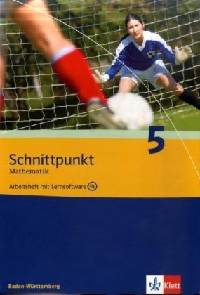  - Schnittpunkt Mathematik - Ausgabe für Baden-Württemberg. Arbeitsheft plus Lösungsheft und Lernsoftware 9. Schuljahr: BD 5