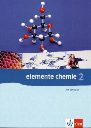  - Elemente Chemie 2. G8. Schülerbuch Klasse 11/12. Allgemeine Ausgabe