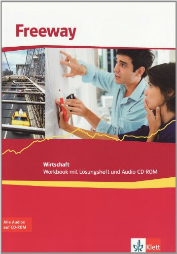  - Freeway Wirtschaft. Workbook mit Audio-CD: Englisch für berufliche Schulen