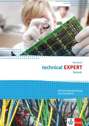  - technical Expert Technik. Workbook mit Prüfungsvorbereitung und herausnehmbaren Lösungen