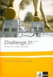  - Challenge 21. Englisch für berufliche Gymnasien - Neubearbeitung: Challenge 21. Neubearbeitung. Schülerbuch 1: BD 1