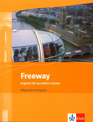 King, Rosemary / Rosenkranz, Wolfgang / Tucker, Gr - Freeway. Allgemeine Ausgabe. Schülerbuch