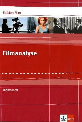  - Arbeitsheft Filmanalyse: 8.-13. Klasse