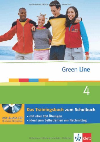  - Green Line 4. Neubearbeitung. Das Trainingsbuch 8. Klasse. Mit Audio-CD. Gymnasium