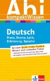  - Abitur kompakt Wissen Deutsch: Literaturgeschichte, Epochen