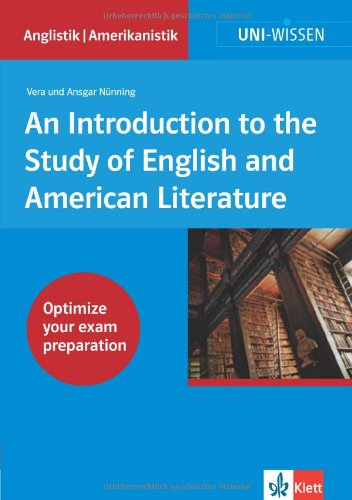  - An Introduction to the Study of English and American Literature