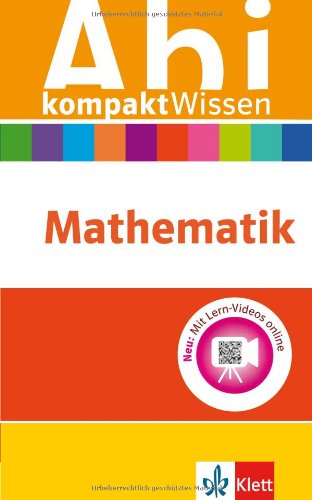  - Abi kompaktWissen Mathematik: Mit Lern-Videos online